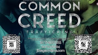 Common Creed Trafficking Movie Trailer Clean [upl. by Schiff]