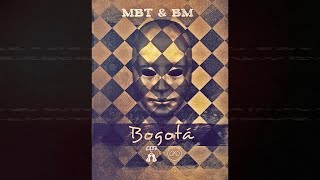 MBT amp BM  Bogotá Official Audio [upl. by Eelhsa]