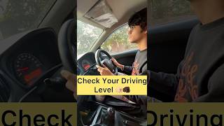 Check Your Driving Level 🫵🏿🫵🏻 car automobile driving cars cardriving drive shorts viral [upl. by Ytnom]