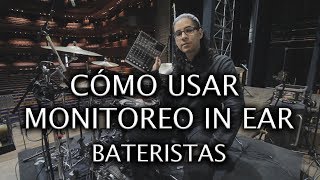 Cómo usar Monitoreo In Ear  Bateristas [upl. by Tohcnarf]