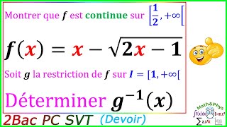 Fonction Réciproque  Limites et Continuité  2 Bac Sex  Exercice 29 [upl. by Shalna]