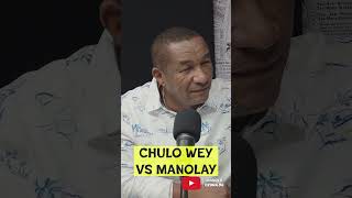 CHULO WEY VS MANOLAY [upl. by Rebak691]