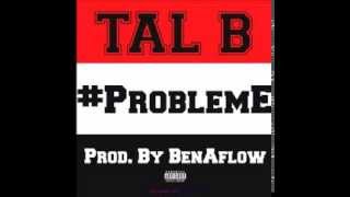 TAL B Problème by Ben aflow [upl. by Hackathorn]