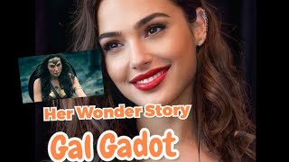 Gal Gadot From IDF Soldier to Wonder Woman [upl. by Aigil]