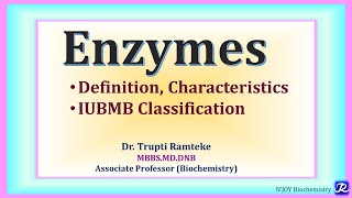 Biochemistry  General Enzymology Definition Classes of enzymes Cofactors etc  MBBS 1st Year [upl. by Jimmie]