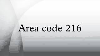 Area code 216 [upl. by Harobed]