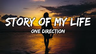 One Direction  Story of My Life Lyrics [upl. by Owen]