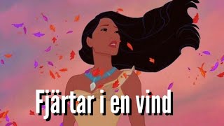 Fjärtar i en vind  Pocahontas FANDUB [upl. by Ferne]