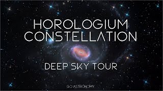 Horologium Constellation Deep Sky Tour Galaxies [upl. by Trojan560]