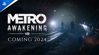 Metro Awakening  Reveal Trailer  PS VR2 Games [upl. by Dianuj]