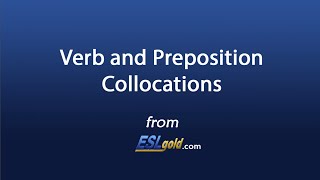 Free English Lessons Verb and Preposition Collocations [upl. by Berte]