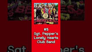 Sgt Peppers Lonely Hearts Club Band Ranking [upl. by Ethyl86]