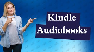 Are audiobooks included in Kindle Unlimited [upl. by Tterrag]