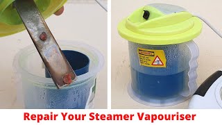 How to Repair Steamer Vaporiser [upl. by Bautista]