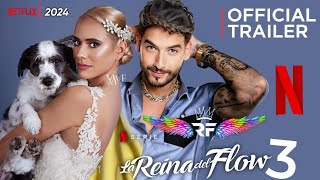 La Reina Del Flow 3 Temporada Final Trailer Oficial 2024 [upl. by Gennaro]