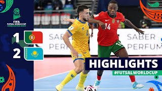 Portugal v Kazakhstan  FIFA Futsal World Cup 2024  Round of 16  Highlights [upl. by Anenahs197]