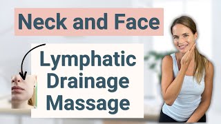 Lymphatic Drainage Massage for Face Head amp Neck Swelling or Lymphedema  By a Lymphedema Therapist [upl. by Yentyrb]