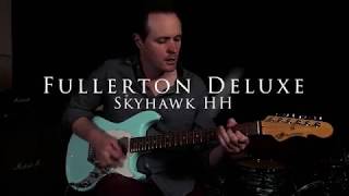 Fullerton Deluxe Skyhawk HH Dan Franklin [upl. by Saoj]