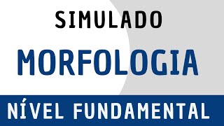 Simulado  Português para Concursos  Morfologia  Ensino Fundamental [upl. by Airet]