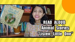 Read Aloud for Kids Listen Little One [upl. by Landre]