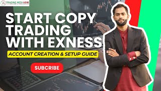 How to Start Copy Trading with Exness [upl. by Ahders144]