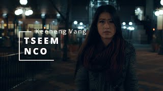 Tseem Nco  Cover  Keeneng Vang  Official Music Video [upl. by Estelle]