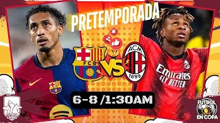 🔴 EN VIVO FC Barcelona vs AC Milan  Amistoso de Pretemporada 2024 con Fútbol Living shorts [upl. by Lilla]