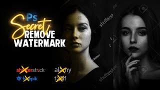 How to Remove Complex Watermarks from Shutterstock 123rf Alamy amp Freepik  StepbyStep Tutorial [upl. by Sackey]