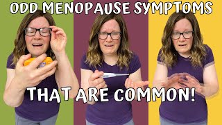 12 Odd menopause symptoms that are more common than you think [upl. by Phonsa]