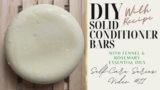 DIY Conditioner Bars SelfCare series video 11 [upl. by Ellehsyt]