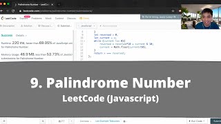 How to Solve quot9 Palindrome Numberquot on LeetCode  Javascript [upl. by Pelson916]