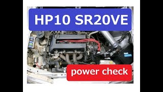 cpu setting engine シャシーダイナモ パワーチェック power check NISSAN PRIMERA G20 HP10 ﾌﾟﾘﾒｰﾗ SR20VE VVL J＆K [upl. by Montano]