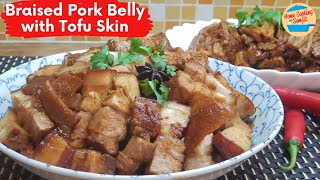 MeltinMouth Braised Pork Belly with Tofu Skin in Soy Sauce [upl. by Nodnerb466]