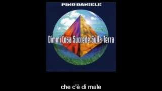 Pino Daniele  Che male cè [upl. by Derdle]