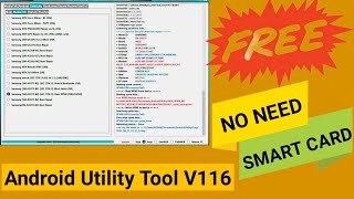 Android Utility Tool v116 No Smart Card Edition  No need smart card [upl. by Mahtal]