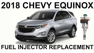 2018 Chevy Equinox Fuel Injector Replacement  Complete Instructions [upl. by Wendolyn]