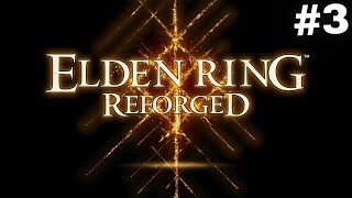 Elden Ring Reforged  Ep 03 Se a DLC for difícil assim [upl. by Hales]