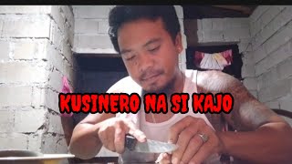 KUSINERO NA SI KAJO GCASH09765525237 [upl. by Fagan709]