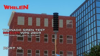 Tornado Siren TestPart 10Whelen Wps 2809VoiceAlertFast WailAttackWail [upl. by Naples]