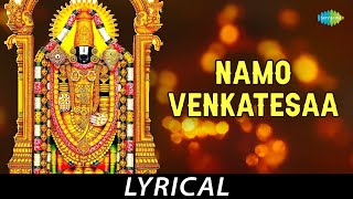 Namo Venkatesaa  Telugu Devotional Lyrical  Lord Balaji  Ghantasala  RBhadriraju [upl. by Iatnohs]