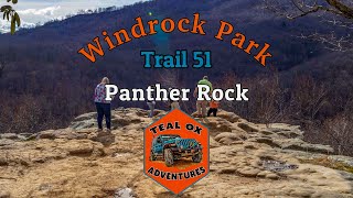 Windrock Trail 51 Panther Rock [upl. by Dorothea]