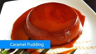 Caramel Pudding Recipe  Flan Recipe  English [upl. by Bloomer684]