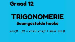 Graad 12 Trigonometrie  Saamgestelde Hoeke [upl. by Quincy]