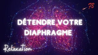 Comment DETENDRE rapidement le DIAPHRAGME [upl. by Endo]