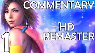 Final Fantasy X2 HD Remaster  Commentary Walkthrough  Part 1  Yunas New Journey [upl. by Hy]