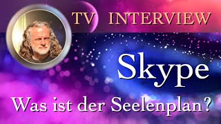 Was ist der Seelenplan  Skype Interview mit Gerhard Vester [upl. by Arremat767]