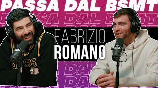 IL KING DEL CALCIOMERCATO FABRIZIO ROMANO passa dal BSMT [upl. by Shipley829]