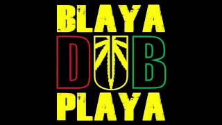 Blaya DUB Playa  Smokah City [upl. by Ellie]