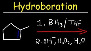 Hydroboration  Oxidation Reaction Mechanism [upl. by Raynell]