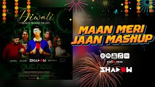 KING  MAAN MERI JAAN  Remix  Dj Shadow  Dj Kawal [upl. by Rodolph]